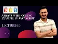 Learn Array in javascript Complete Lecture for beginners with Example in