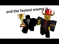 the fastest tds enemy