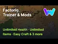 Factorio Trainer 6 Mods Unlimited Health Unlimited Items Easy Craft 3 More