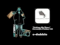 e-dubble - Taking My Time (Freestyle Friday #40)