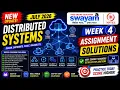 Distributed Systems Week 4 Assignment Answers 2026 NPTEL July 2026 NPTEL Assignment Solutions