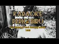 Download Lagu KARAOKE | PERIGI BIRU | OST BAWANG PUTEH BAWANG MERAH | KAMARIAH NOOR | KARAOKE