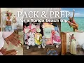PACK PREP WITH ME for a florida beach trip haul outfit planning all my to dos