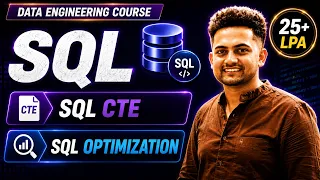 SQL CTE Database Optimization Data Modification Advanced SQL for Interviews Data Engineering