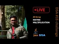 Matrix multiplication of 2d arrays DSA with