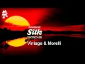 Vintage & Morelli @ Monstercat Silk Showcase 667 Melodic Progressive