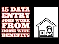 15 Data Entry Jobs Work From Home With Benefits