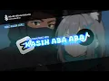 Download Lagu DJ KASIH ABA ABA INDOBOUNCE MIX VIRAL TIK TOK YANG KALIAN CARI!!!