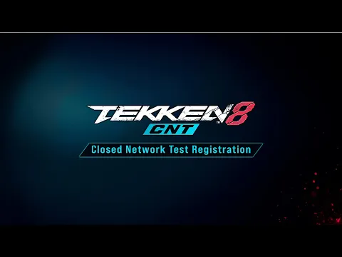 TEKKEN 8 - Closed Network Test announcement trailer
