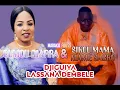 Download Lagu OUMOU DIARRA FT SIKOU MAMA NIAMÉ SACKO.  DJIGUIYA LASSANA DEMBELE