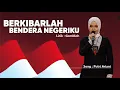 Lagu Berkibarlah Bendera Negeriku 🌈 Putri Ariani