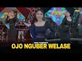Download Lagu DIKE SABRINA - OJO NGUBER WELASE | Feat. BINTANG FORTUNA (Official Music Video)