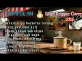 Lagu Kumpulan Lagu Reggae Cover Terbaru 2025 🍁 Lagu Reggae Cover Paling Dicari Saat ini 