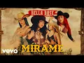 Bella Dose - Mirame