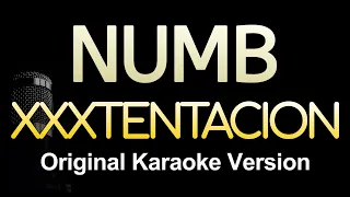 NUMB XXXTENTACION Karaoke Songs With Lyrics Original Key 