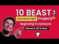 10 Best Javascript Projects Tutorial Beginning to Advanced