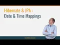 Hibernate JPA Date Time Mappings