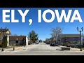 Ely Iowa - EVERYTHING You Need To Know