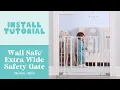 Wall Safe Extra Wide Safety Gate Install Tutorial
