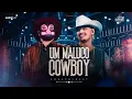 Download Lagu Um Maluco Cowboy  (Isso É CountryBeat) Ao vivo
