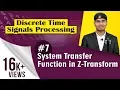 What is System Transfer Function in Z-Transform Discrete Time Signals Processing