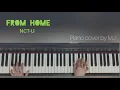 From Home - NCT U (piano cover by MJ) FREE SHEET MUSIC