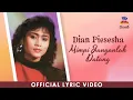 Download Lagu Dian Piesesha - Mimpi Janganlah Datang (Official Lyric Video)