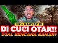 Lagu 99% Rakyat RI DI CUCI OTAK! SAWIT Jadi KAMBING HITAM BENCANA Sumatera?