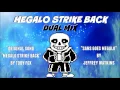 Download Lagu Undertale - Megalo Strike Back [DUAL MIX]