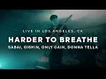 Download Lagu SABAI, GISIHN, ONLY GAIN, Donna Tella - Harder to Breathe (Live in LA)