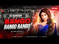 Lagu BANGO BANGO BANGO - REMIX | EDM TRIBAL HOUSE MIX | DJ RAJESH BENAGORIA 🔥