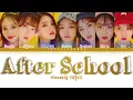 Download Lagu Weeekly 위클리 – After Schools Color Coded Han/Rom/Eng