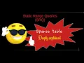 9-Static range queries SRQ using sparse table deep explanation