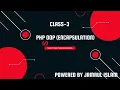 Object Oriented Programming in PHP Class-3 Encapsulation