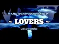 Download Lagu 7!! - Lovers [ Naruto Shippuden Opening 9 ] lirik dan terjemahan