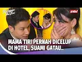 Download Lagu WADU!! Istri Muda Pernah Mantap2 Di Hotel, Sampe Ada Rekamanya! | Ratapan Ibu Tiri Eps7 FULL