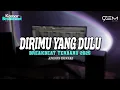 DJ DIRIMU YANG DULU BREAKBEAT TERBARU 2025