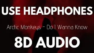 Download Arctic Monkeys - Do I wanna Know (8D AUDIO) MP3