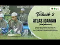 Download Lagu ATLAS IDAMAN TERBAIK 2 | FESBAN MAWAR LAMONGAN 2025