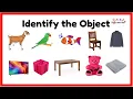 Identify the object based on Picture Object Identification for kids Identifying things for kids