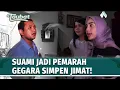 Suami Nyimpen Jimat Dikamarnya, Bikin Istri Dapet K3ker4san! | Taubat Eps 124 (1/3)
