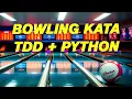 Bowling Kata TDD Python