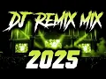 Lagu DJ MIX 2025 - Remixes \u0026 Mashups of Popular Songs 2025 | DJ Remix Song Club Music Disco DJ Mix 2024