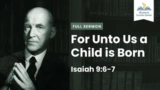 For Unto us a Child is Born (Remastered)