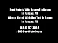 Download Lagu Best Hotels With Jacuzzi In Room In Juneau, AK - Cheap Hotel With Hot Tub In Room