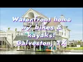 Airbnb Waterfront home w bikes kayaks walk through Galveston TX