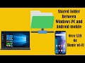 How to Access Windows Folder From Android Shared folder over - Fi