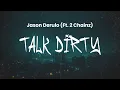 Jason Derulo - Talk Dirty Ft 2 Chainz
