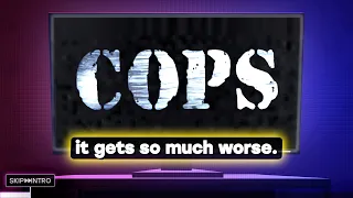 Cops Wasn T Canceled It Just Mutated 