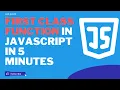 First Class Function in Javascript in 5 Minutes Javascript Tutorial for Beginners in Hindi